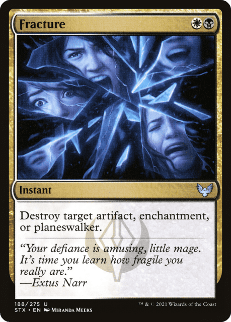 Fracture (188) — Strixhaven: School of Mages