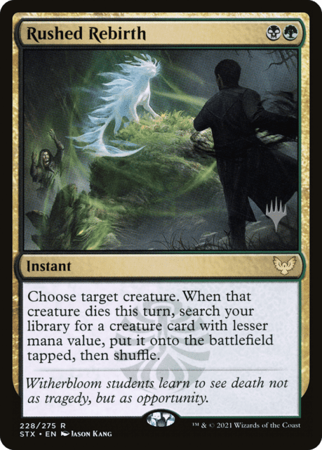 Rushed Rebirth (228) — Strixhaven: School of Mages Promos