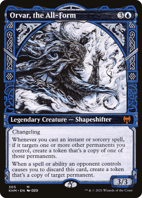 Orvar, the All-Form (305) — Kaldheim