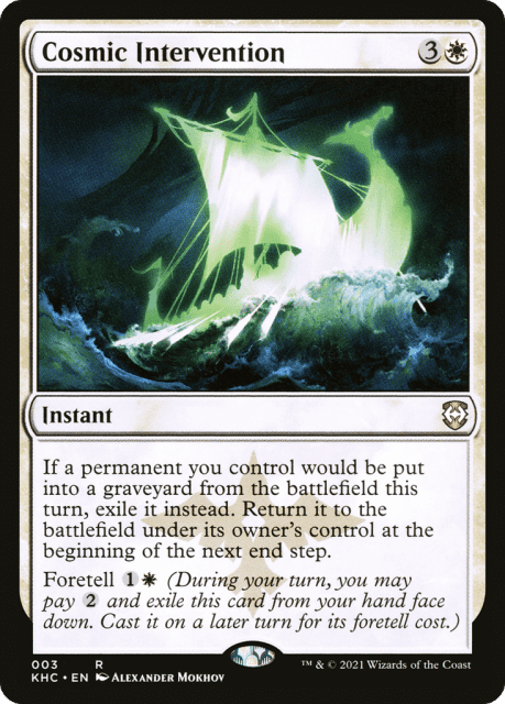 Cosmic Intervention (3) — Kaldheim Commander
