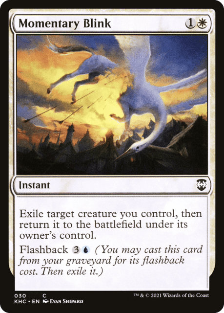 Momentary Blink (30) — Kaldheim Commander