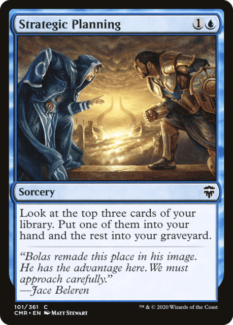 Strategic Planning (101) — Commander Legends