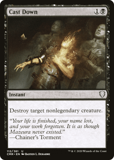 Cast Down (112) — Commander Legends