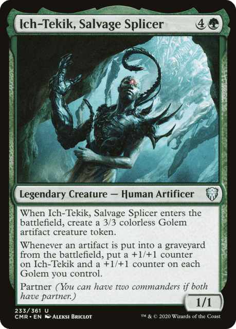 Ich-Tekik, Salvage Splicer (233) — Commander Legends