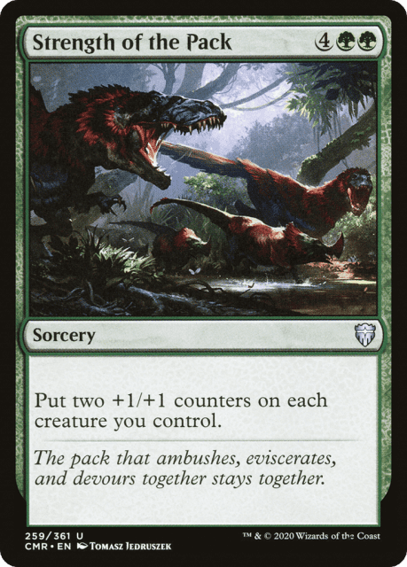 Strength of the Pack (259) — Commander Legends