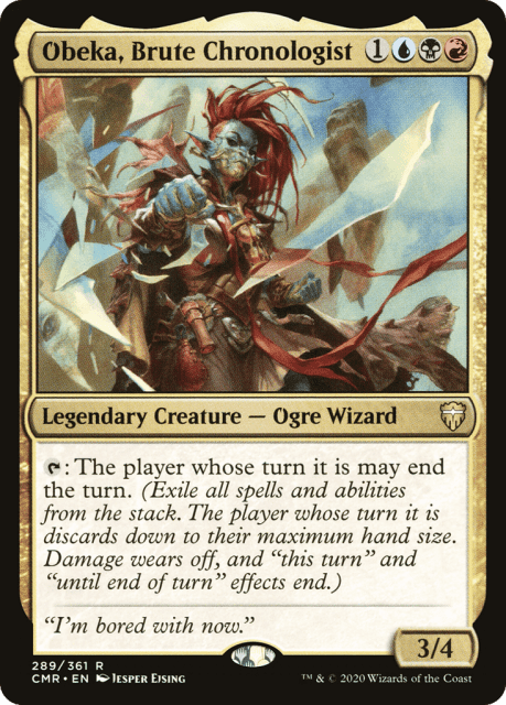 Obeka, Brute Chronologist (289) — Commander Legends
