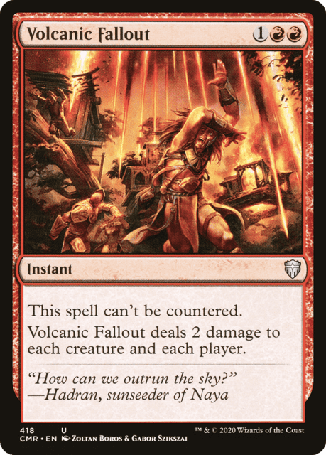 Volcanic Fallout (418) — Commander Legends
