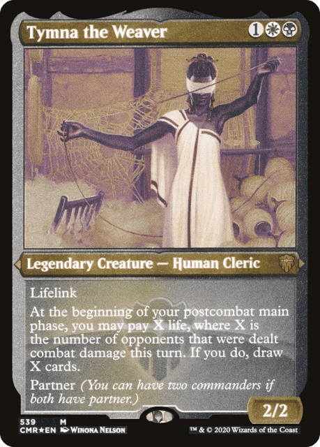 Tymna the Weaver (539) — Commander Legends
