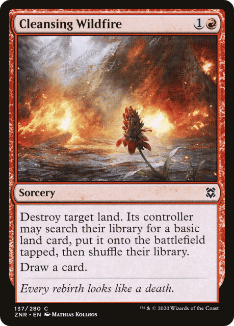 Cleansing Wildfire (137) — Zendikar Rising