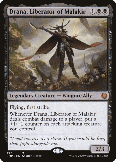 Drana, Liberator of Malakir (225) — Jumpstart