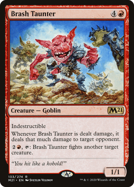 Brash Taunter (133) — Core Set 2021