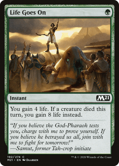 Life Goes On (192) — Core Set 2021