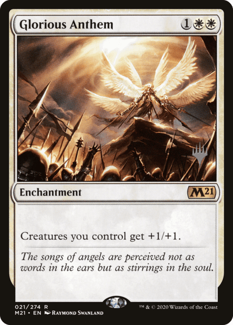 Glorious Anthem (21) — Core Set 2021 Promos