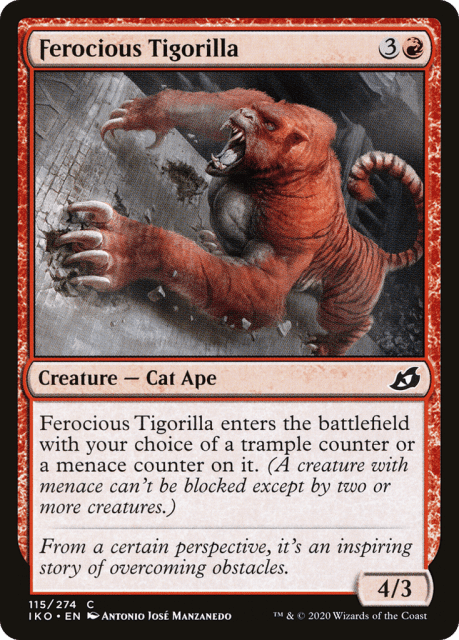 Ferocious Tigorilla (115) — Ikoria: Lair of Behemoths