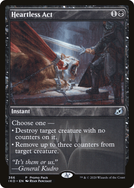 Heartless Act (366) — Ikoria: Lair of Behemoths