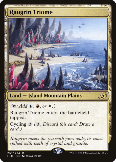 Raugrin Triome (251) — Ikoria: Lair of Behemoths Promos
