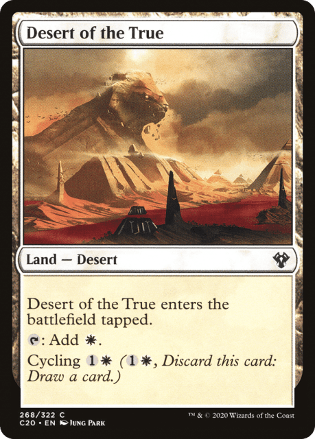 Desert of the True (268) — Commander 2020