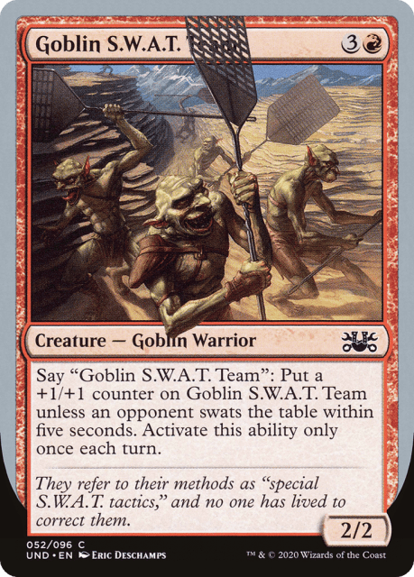 Goblin S.W.A.T. Team (52) — Unsanctioned