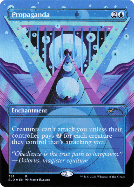 Propaganda // Propaganda (381) — Secret Lair Drop