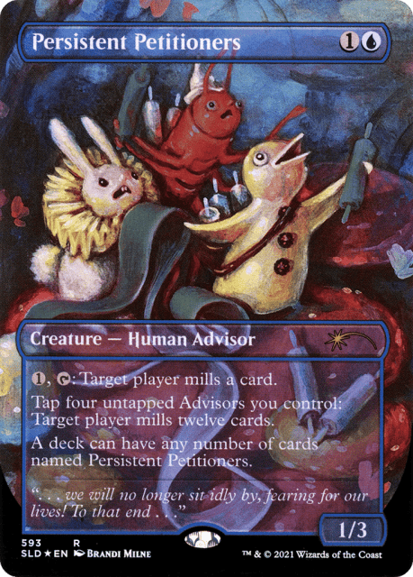 Persistent Petitioners (593) — Secret Lair Drop