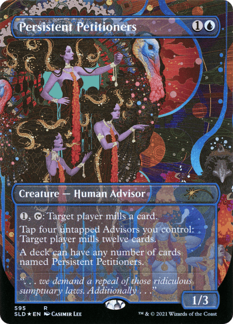 Persistent Petitioners (595) — Secret Lair Drop