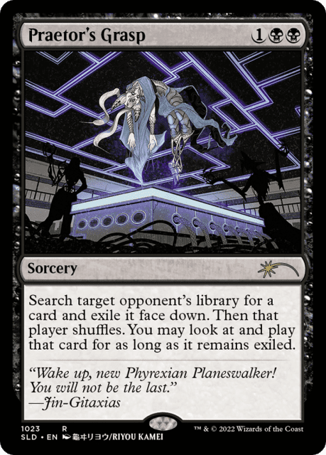 Praetor's Grasp (1023) — Secret Lair Drop