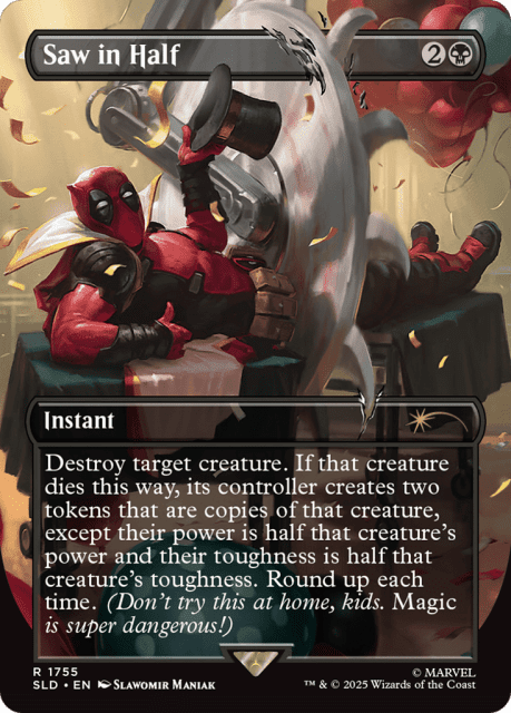 Saw in Half (1755) — Secret Lair Drop