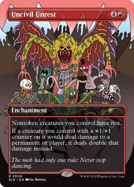 Uncivil Unrest (2008) — Secret Lair Drop