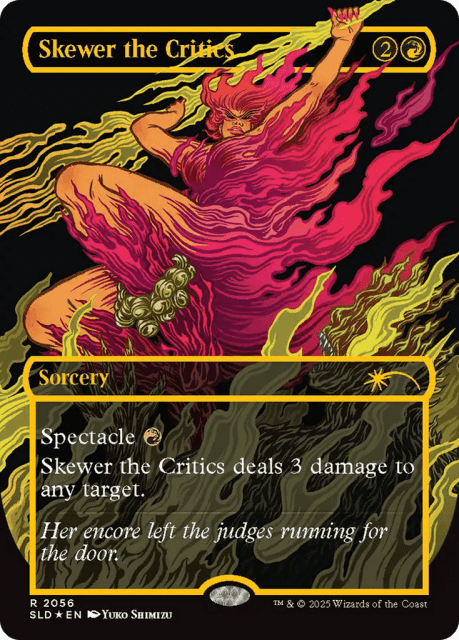 Skewer the Critics (2056) — Secret Lair Drop