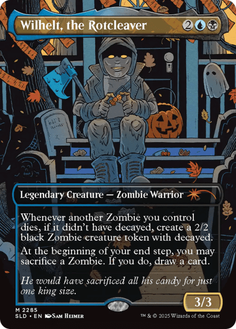 Wilhelt, the Rotcleaver (2285) — Secret Lair Drop