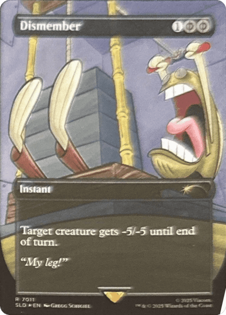 Dismember (7011) — Secret Lair Drop