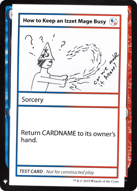 How to Keep an Izzet Mage Busy (93) — Mystery Booster Playtest Cards 2019