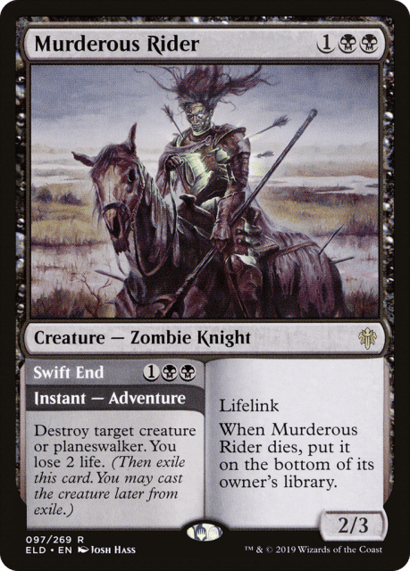 Murderous Rider // Swift End (97) — Throne of Eldraine