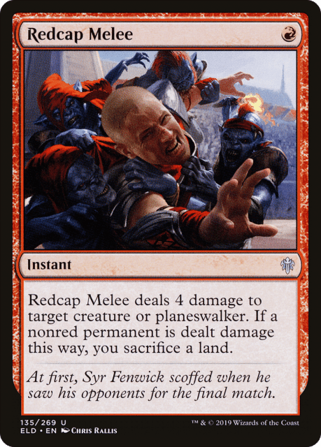 Redcap Melee (135) — Throne of Eldraine