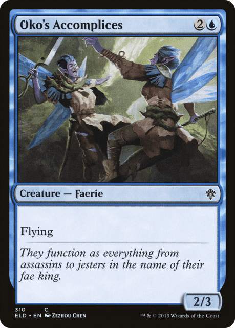 Oko's Accomplices (310) — Throne of Eldraine