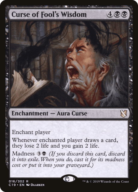 Curse of Fool's Wisdom (16) — Commander 2019