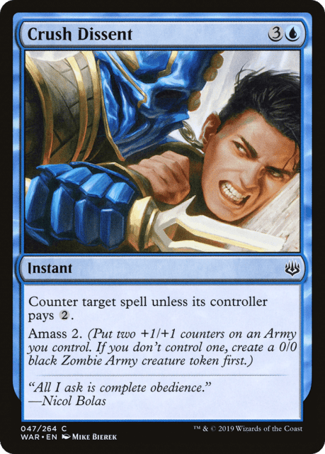 Crush Dissent (47) — War of the Spark