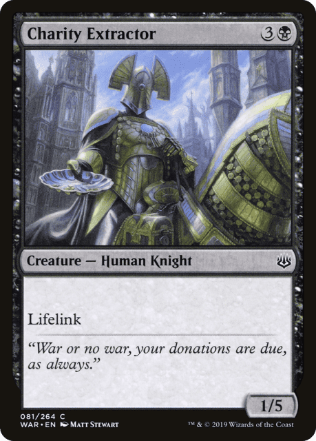 Charity Extractor (81) — War of the Spark