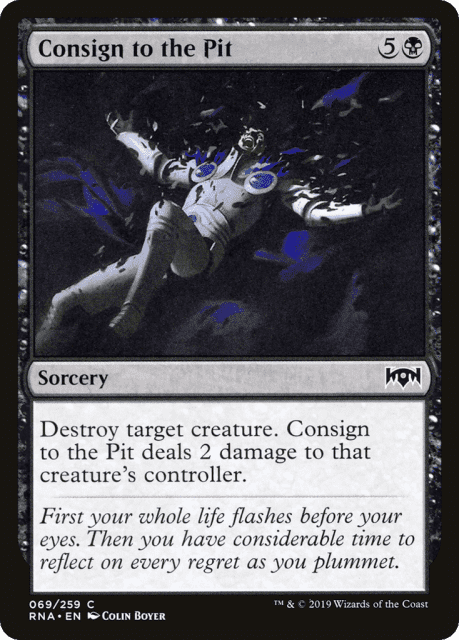 Consign to the Pit (69) — Ravnica Allegiance