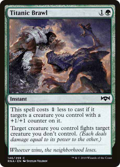 Titanic Brawl (146) — Ravnica Allegiance