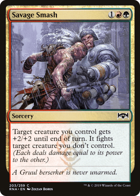 Savage Smash (203) — Ravnica Allegiance