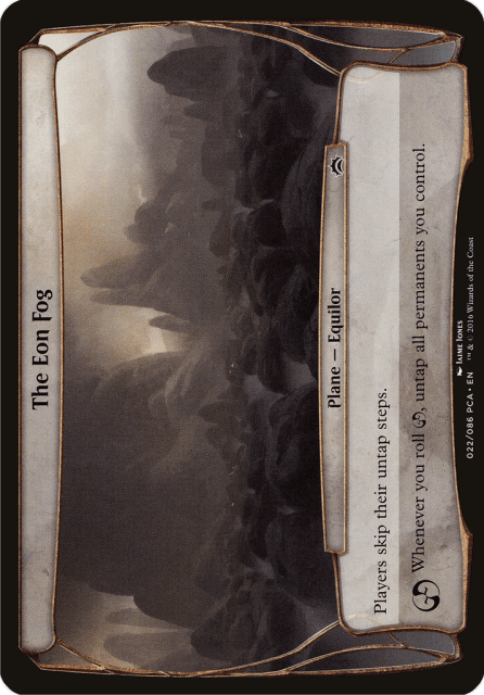 The Eon Fog (22) — Planechase Anthology Planes
