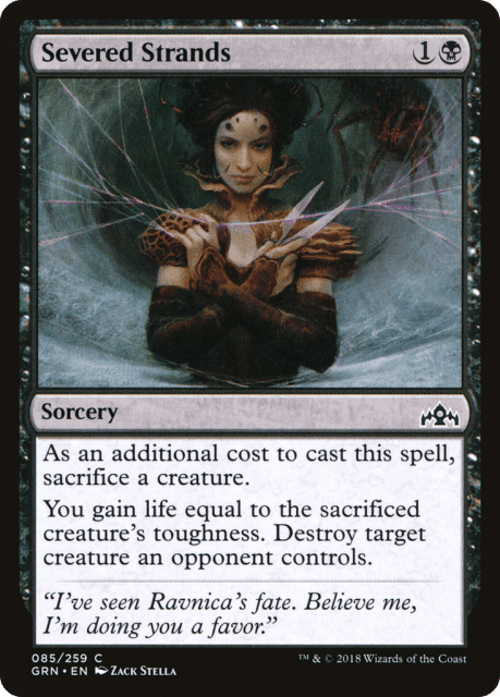 Severed Strands (85) — Guilds of Ravnica