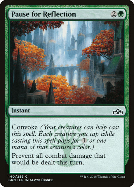 Pause for Reflection (140) — Guilds of Ravnica
