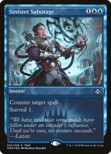 Sinister Sabotage (54) — Guilds of Ravnica Promos