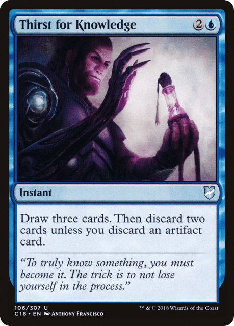 Thirst for Knowledge (106) — Commander 2018