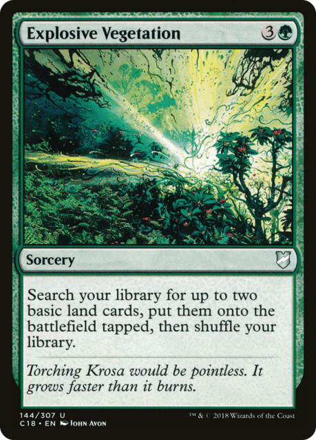 Explosive Vegetation (144) — Commander 2018