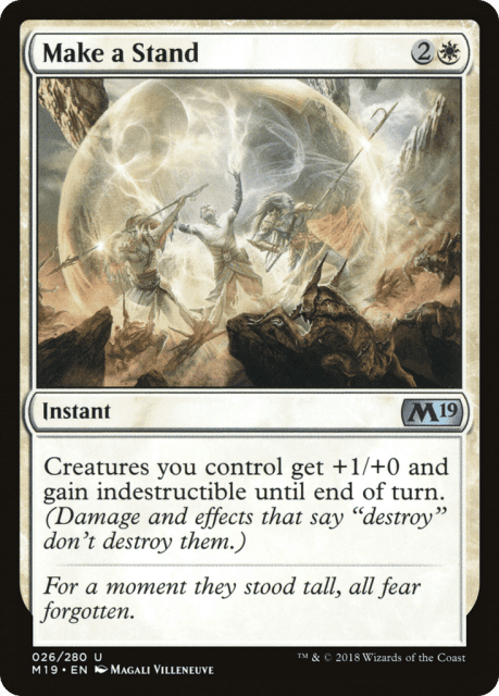 Make a Stand (26) — Core Set 2019