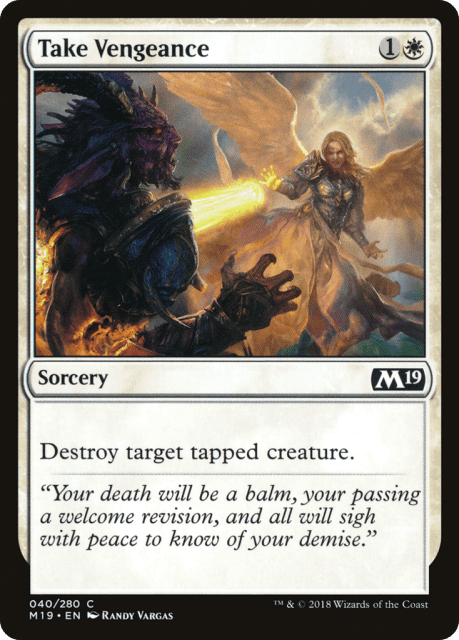 Take Vengeance (40) — Core Set 2019