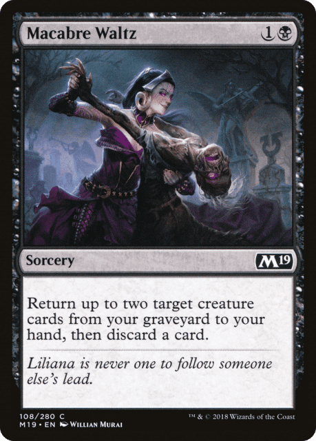 Macabre Waltz (108) — Core Set 2019